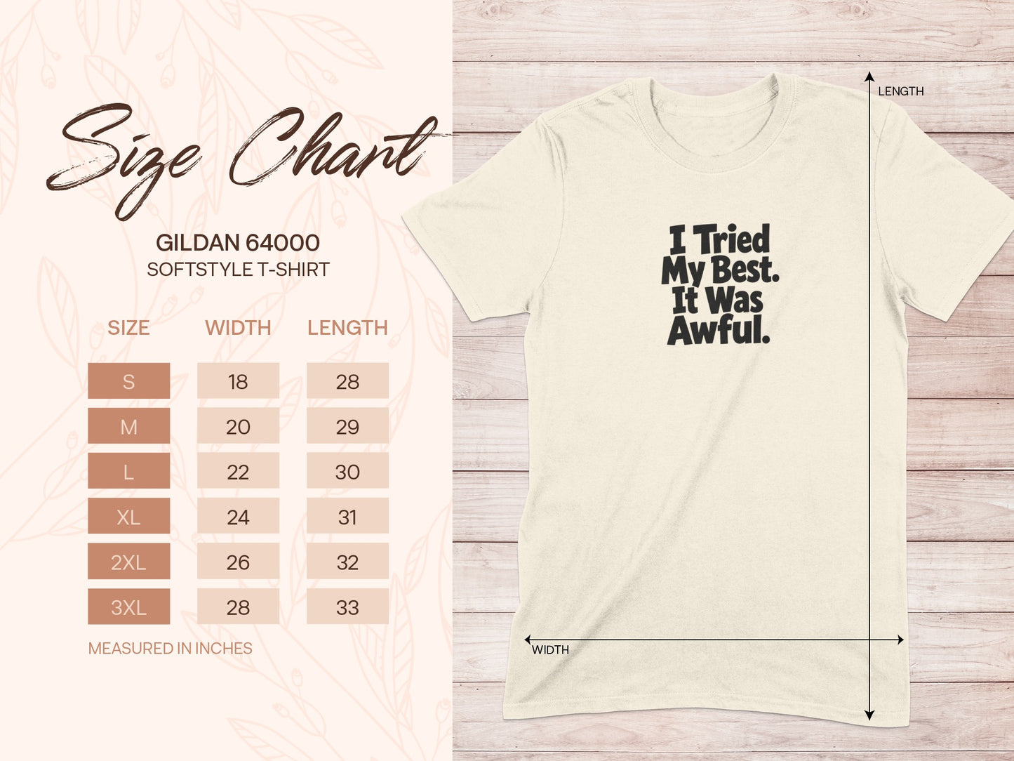 Gildan 64000 size chart for softstyle t-shirts with "I Tried My Best. It Was Awful." graphic.