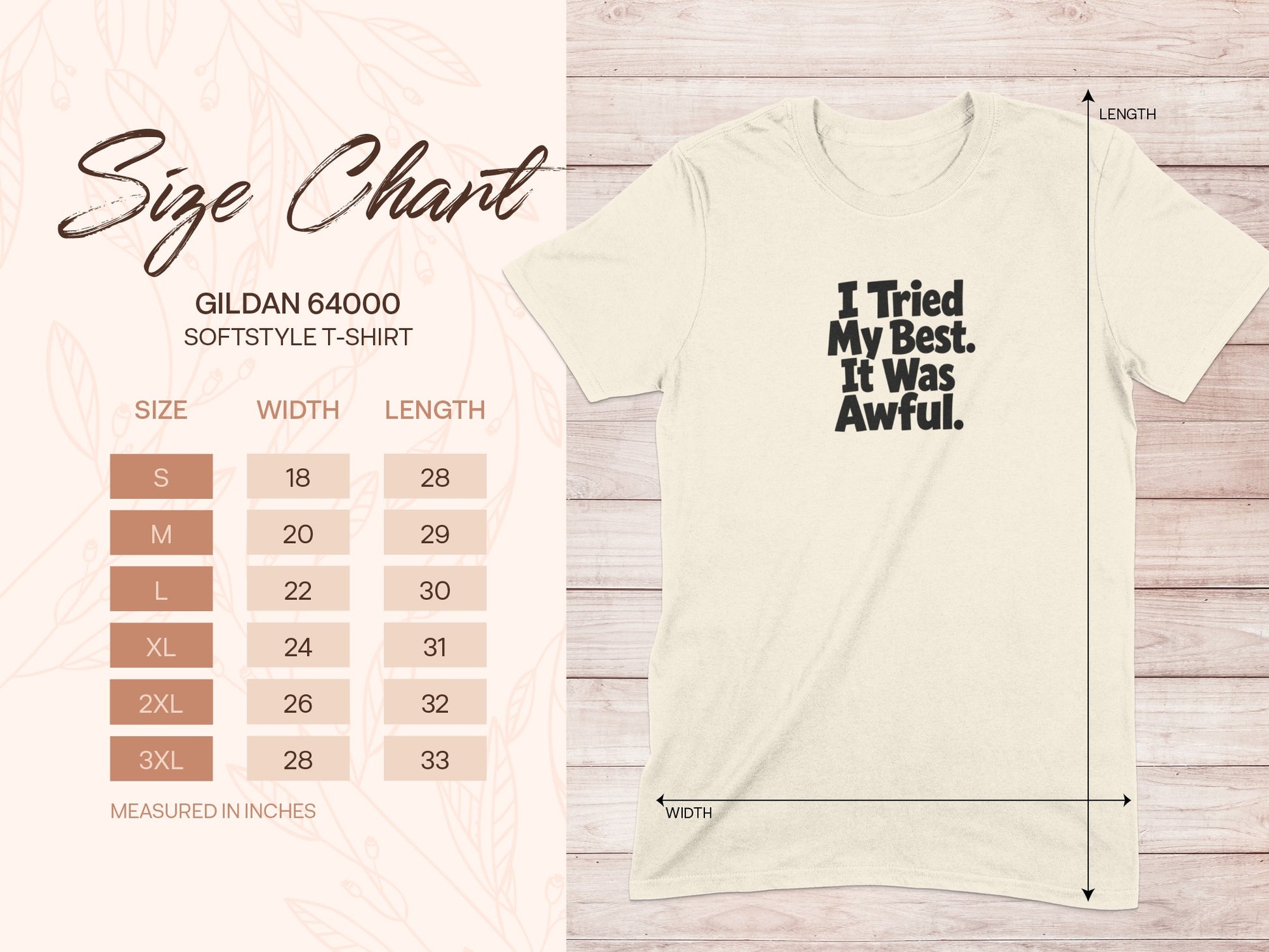 Gildan 64000 size chart for softstyle t-shirts with "I Tried My Best. It Was Awful." graphic.