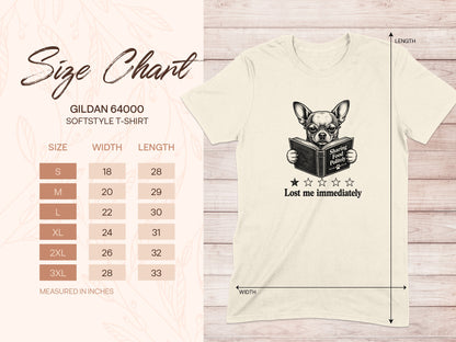 Gildan 64000 size chart with chihuahua reading "Lost me immediately".