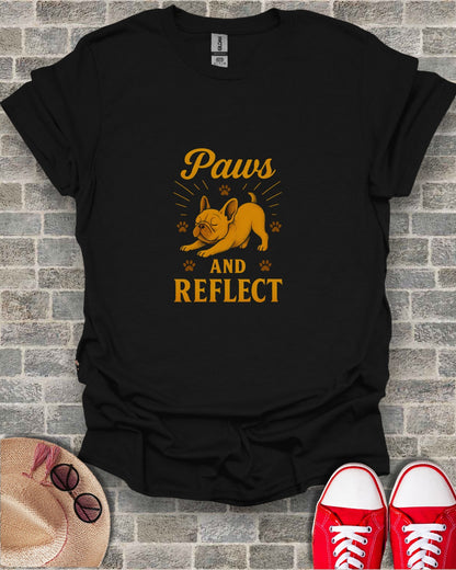 Black t-shirt with "Paws AND REFLECT" text and a French bulldog graphic.