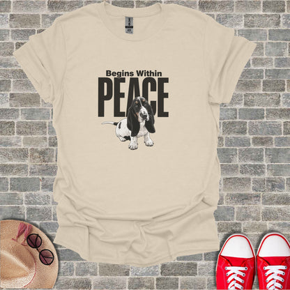 Cream t-shirt with Basset Hound and text "Begins Within PEACE".