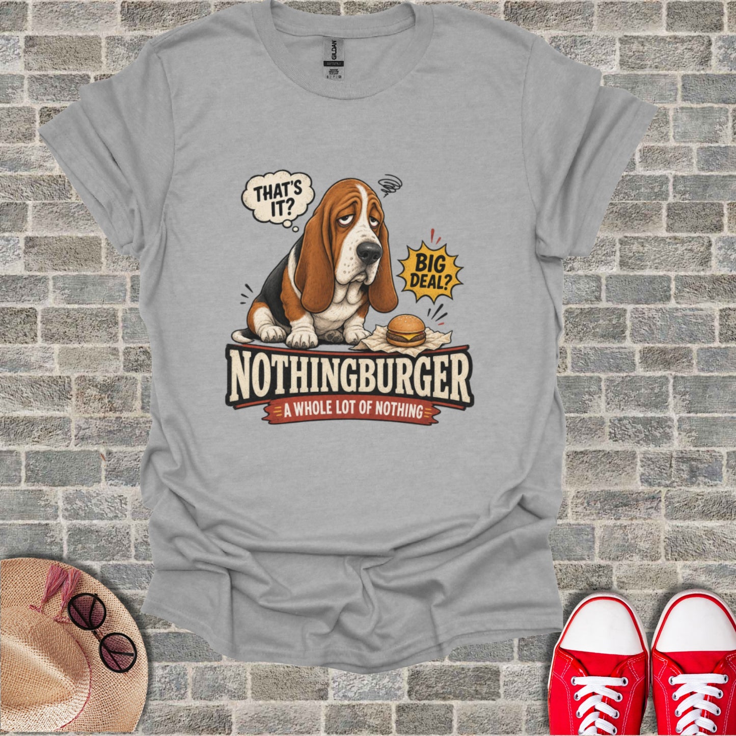 Basset hound with burger graphic and "Nothingburger A Whole Lot of Nothing" text.