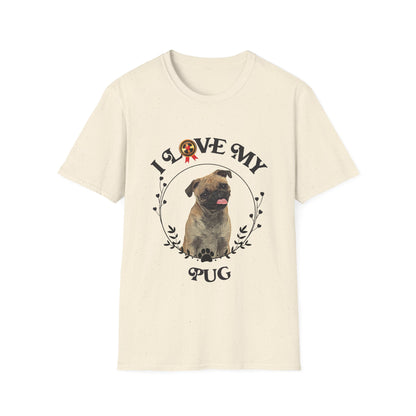 I Love My Pug Unisex Softstyle T-Shirt