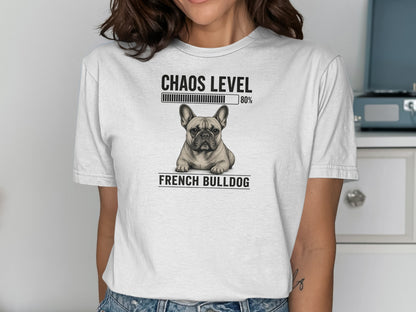White t-shirt featuring a French Bulldog graphic and "Chaos Level 80%" text.