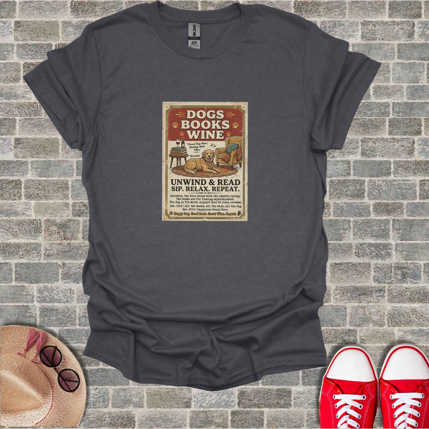 Dark gray t-shirt with "Dogs Books Wine" and humorous text about relaxing.