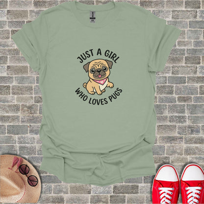 T-shirt with cartoon pug wearing a pink bandana, "Just a girl who loves pugs" text.