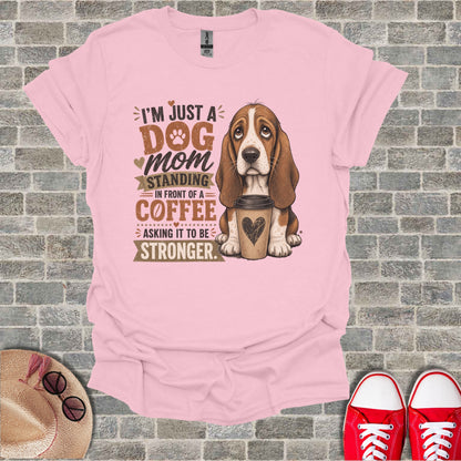Pink t-shirt with a Basset Hound and "I'm just a dog mom" text.