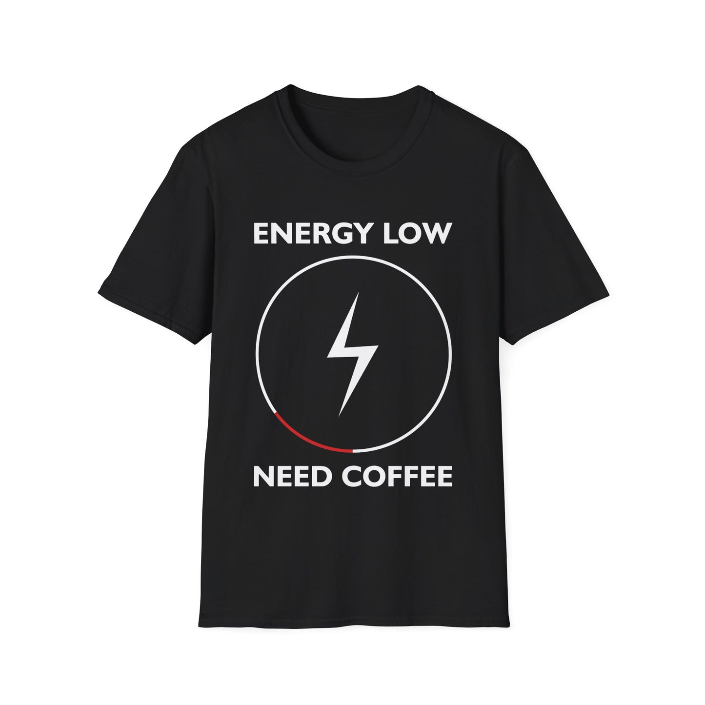 Energy Low Need Coffee Unisex Softstyle T-Shirt