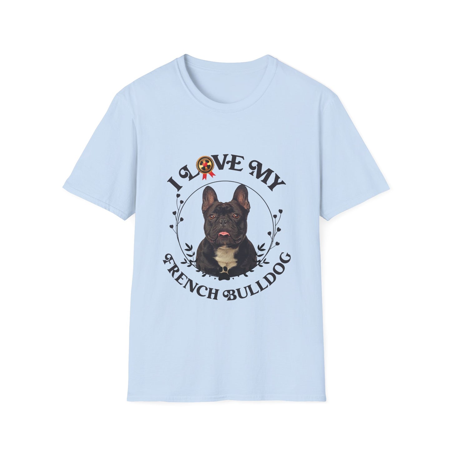 I Love My French Bulldog Unisex Softstyle T-Shirt