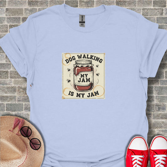 Dog Walking My Jam Is My Jam T-shirt