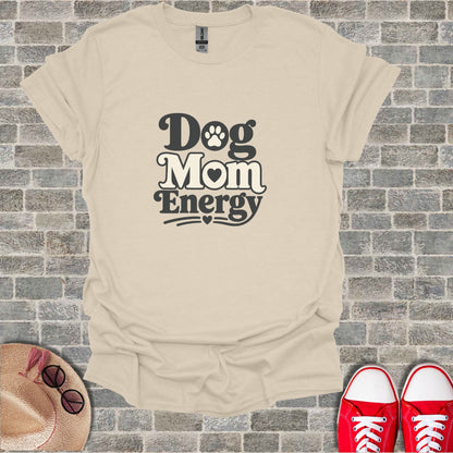 Cream t-shirt with "Dog Mom Energy" text and paw print.