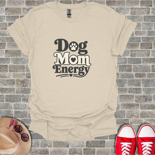 Cream t-shirt with "Dog Mom Energy" text and paw print.