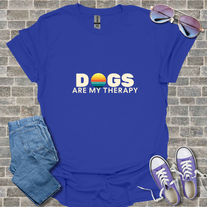 Dogs Are My Therapy T-Shirt