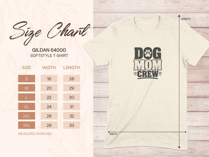 Gildan 64000 softstyle t-shirt size chart with dog mom crew graphic.