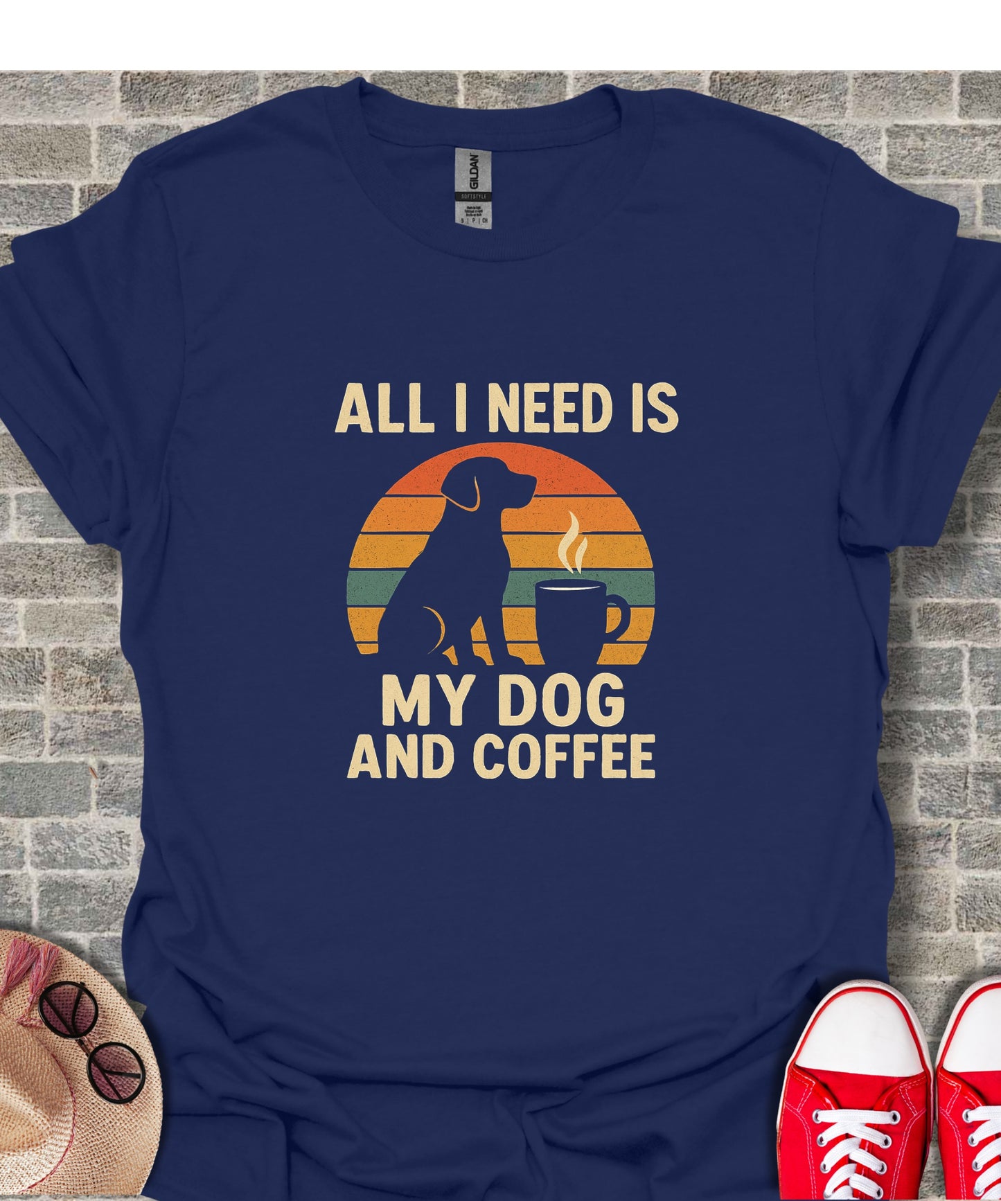 ALL I NEED IS MY DOG AND COFFEE product type