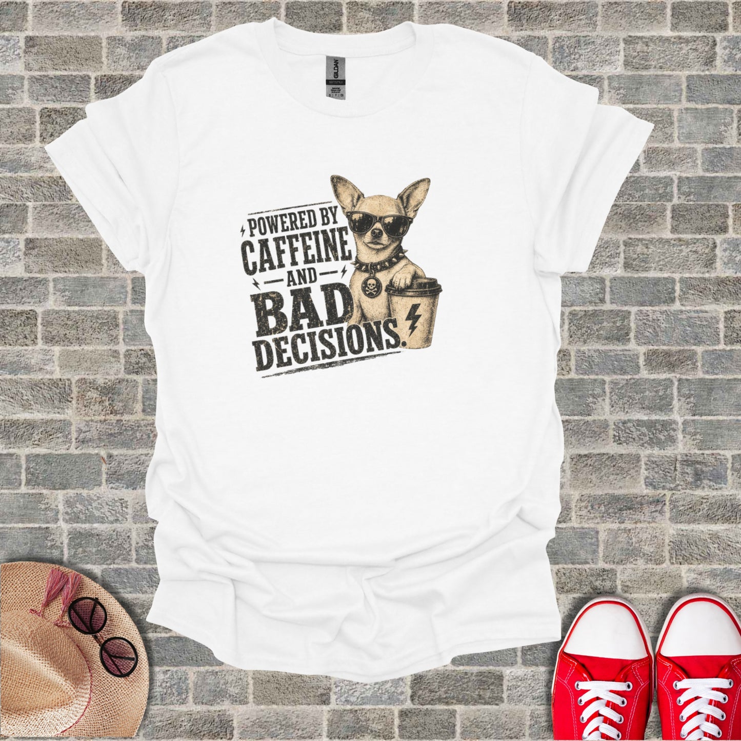 White t-shirt with chihuahua and text "Powered by Caffeine and Bad Decisions".