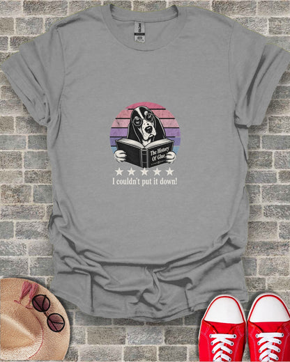 Gray t-shirt with Basset Hound reading "The History Of Glue" book.
