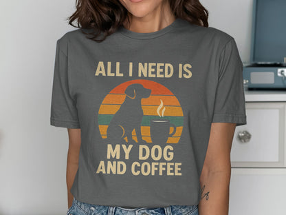 All I Need Is My Dog And Coffee T-Shirt product
