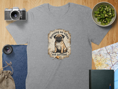 Running on vibes and sarcasm t-shirt