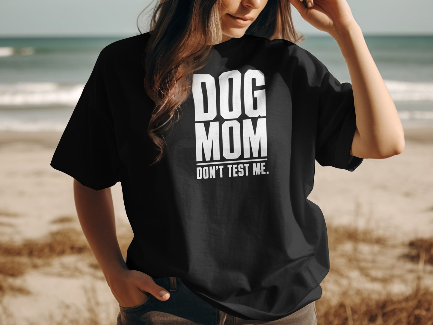 Black t-shirt with white text reading "DOG MOM DON'T TEST ME."