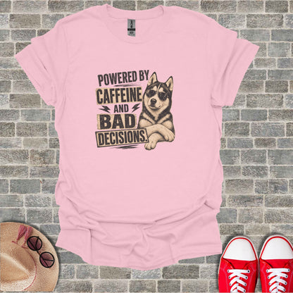 Pink t-shirt with husky wearing sunglasses and text "Powered by caffeine and bad decisions."