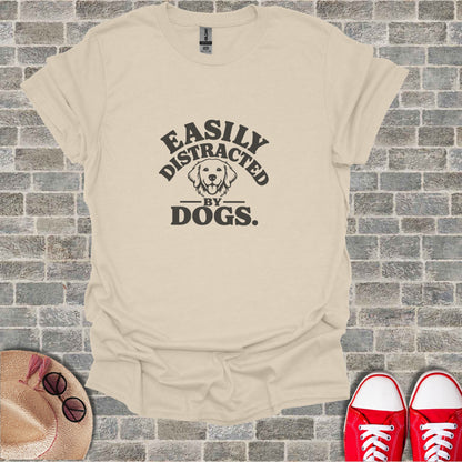 T-shirt with "Easily Distracted by Dogs" text and a dog silhouette.