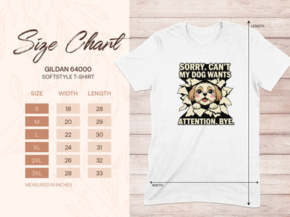 Sorry My Dog Wants Attention Funny Pet Shirt product type
Dog Lover
Pet Owner
Funny Dog
Dog Quote
Attention Dog
Sorry Dog
Cute Dog
Dog Graphic
Animal Shirt
Shih Tzu
Puppy Shirt
Humorous Tee
Dog Parent
Gift Dog
White T-shirt
Tee Shirt
Graphic Tee
Gildan 64000
Softstyle Tee
Dog Wants Attention
