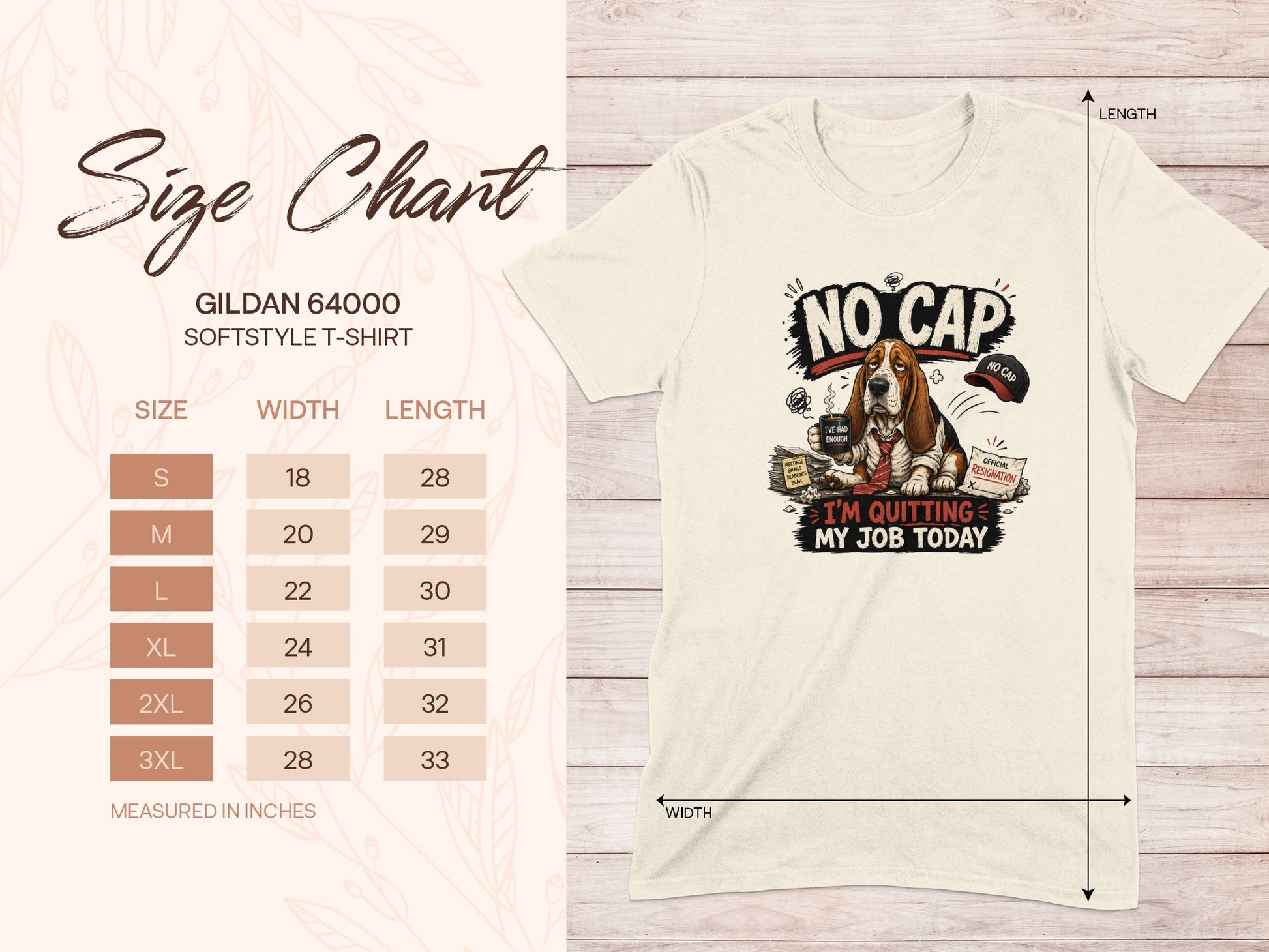 Gildan 64000 t-shirt size chart and graphic with "No Cap, I'm Quitting My Job Today" text.