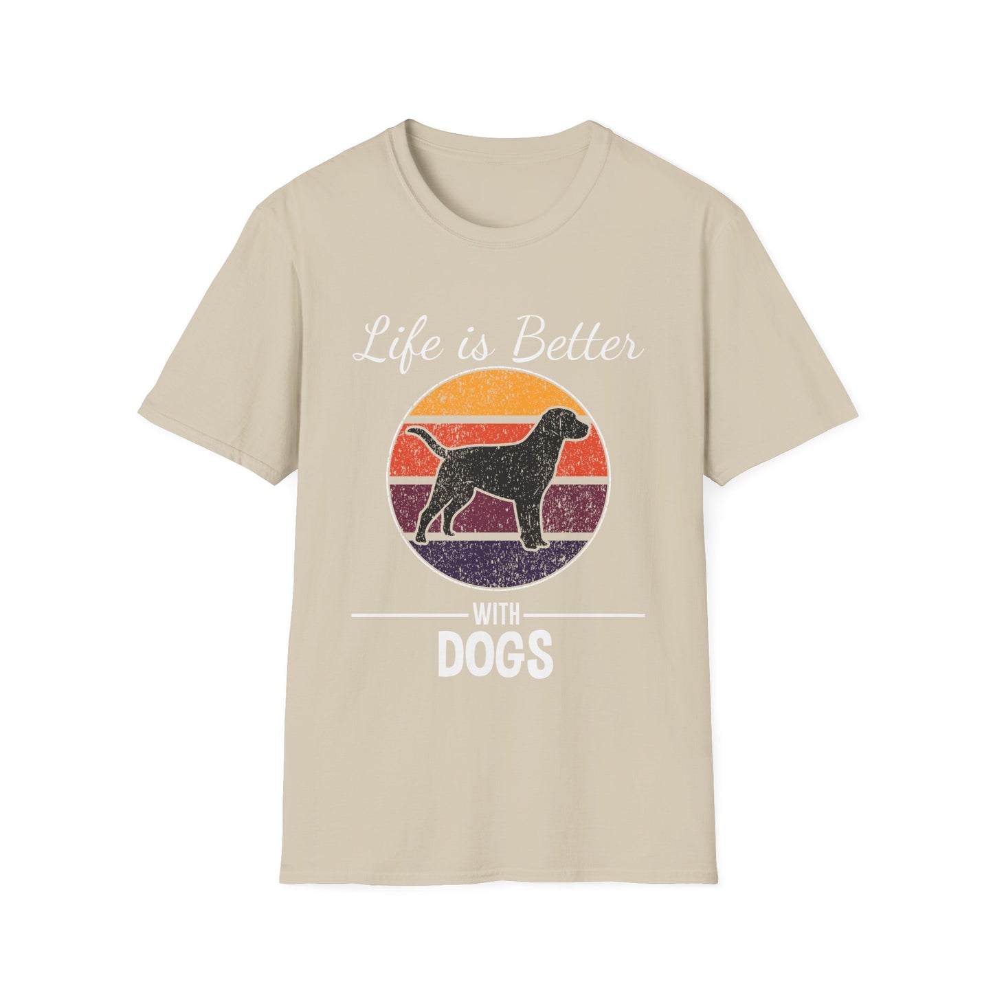 Life is better with dogs Unisex Softstyle T-Shirt