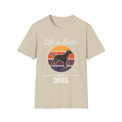 Life is better with dogs Unisex Softstyle T-Shirt