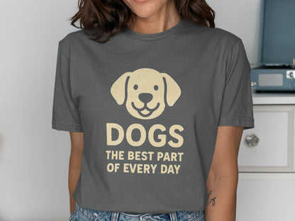 Dogs The Best Part Of Every Day T-shirt product