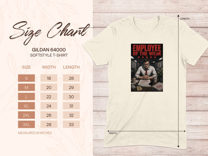Gildan 64000 size chart with shirt graphic and "Employee of the Weak" text.
