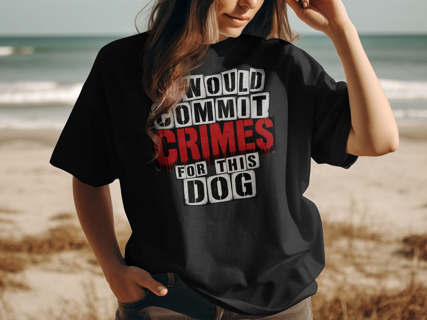 Black t-shirt with "I would commit crimes for this dog" text.