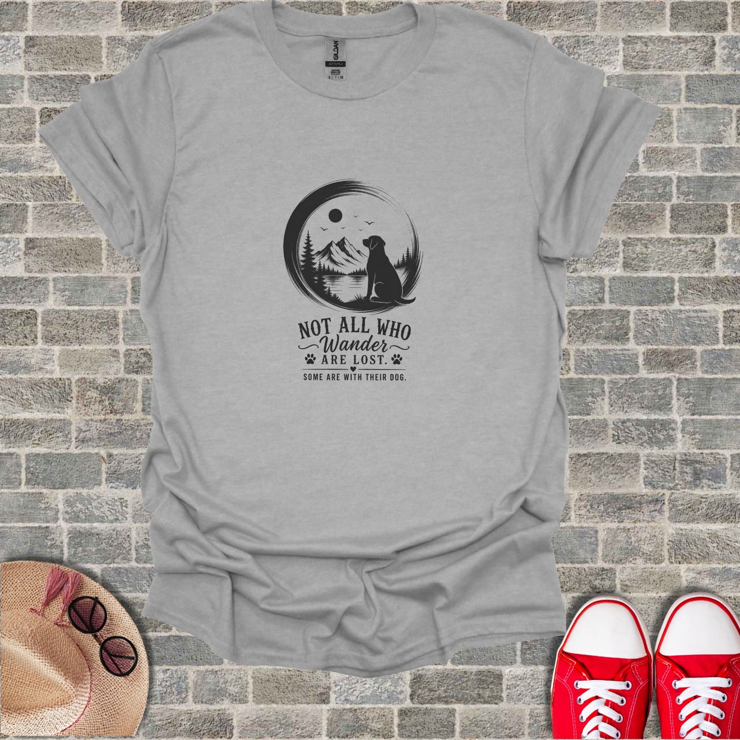 Gray t-shirt with "Not All Who Wander Are Lost. Some Are With Their Dog."