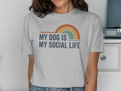 My Dog is My Social Life Graphic T-shirt