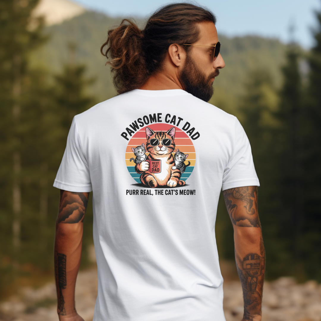 Pawsome Cat Dad Unisex T-Shirt - Purr Real, The Cat's Meow Design