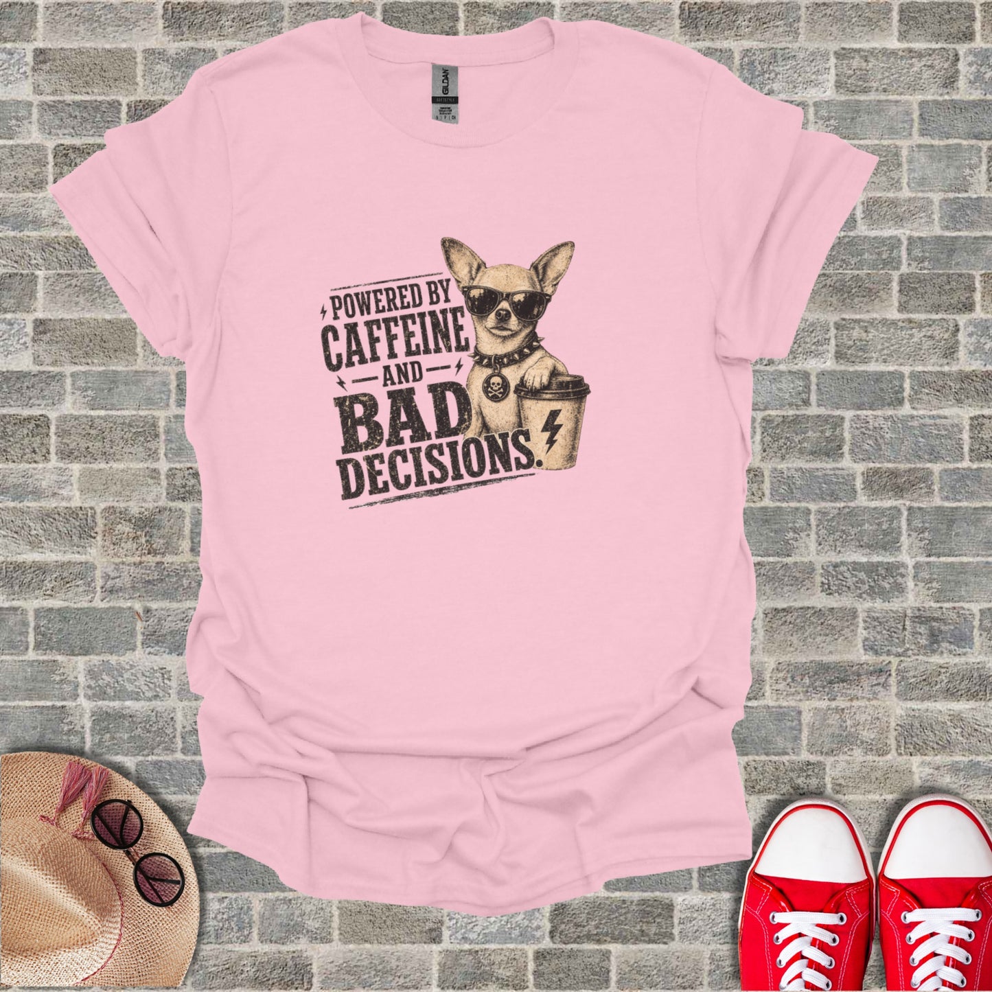 Chihuahua wearing sunglasses, holding coffee cup, text "Powered by Caffeine and Bad Decisions".