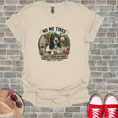 T-shirt with Basset Hound and "No Me Tires" text.