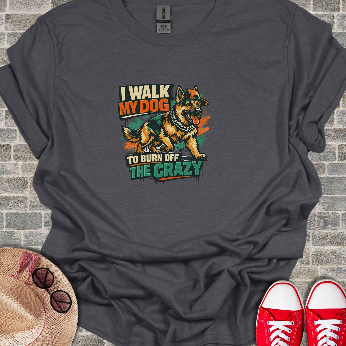 I Walk My Dog To Burn Off The Crazy Graphic T-Shirt