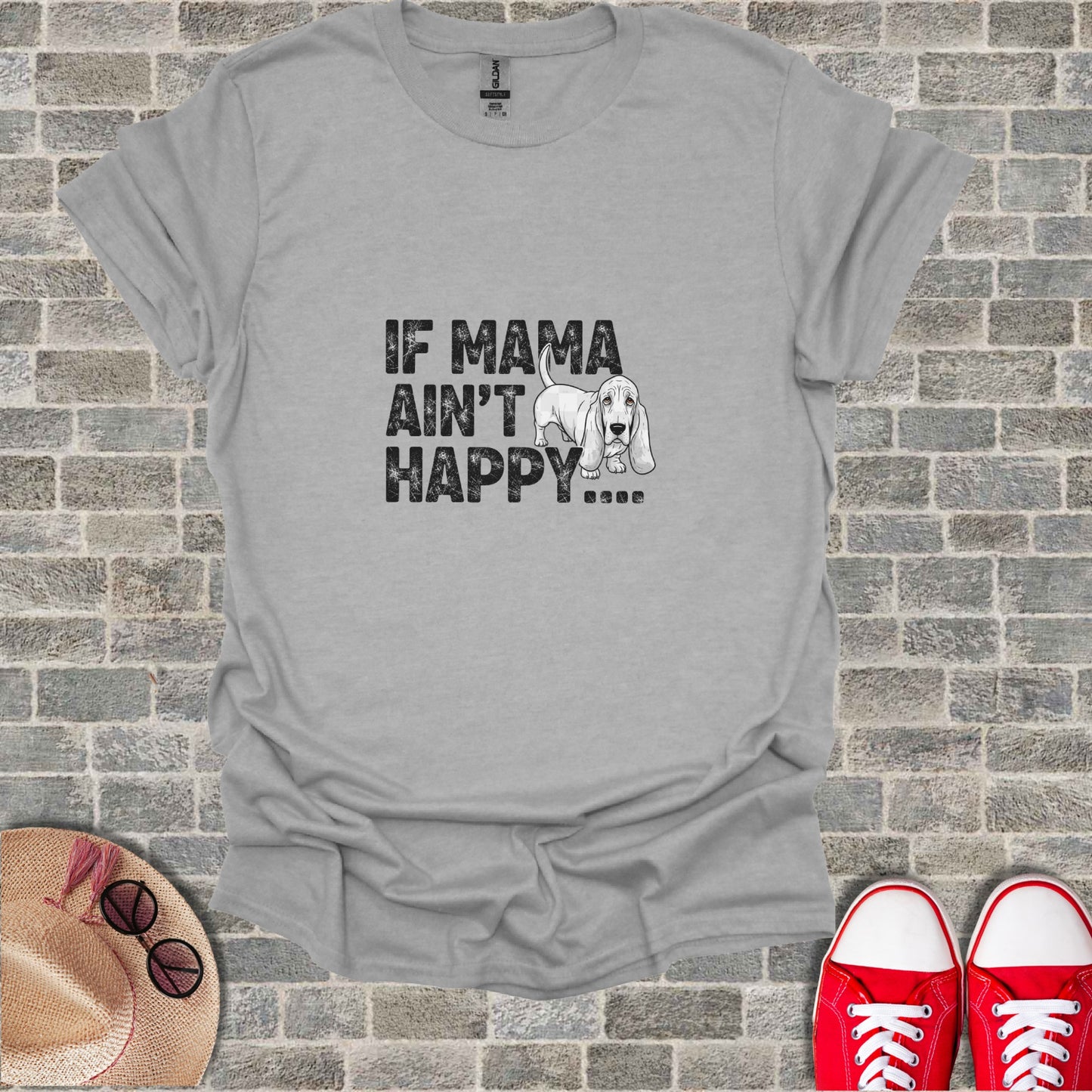 Gray t-shirt with black distressed text "If Mama Ain't Happy...".