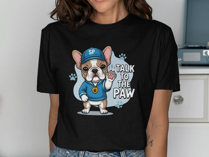 Talk to the Paw French Bulldog Graphic Tee product
