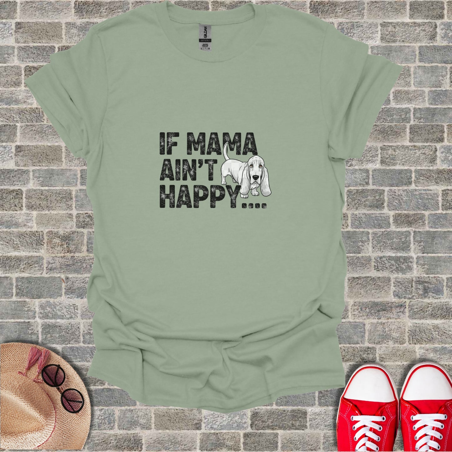 T-shirt with text "If Mama Ain't Happy..." and a basset hound.