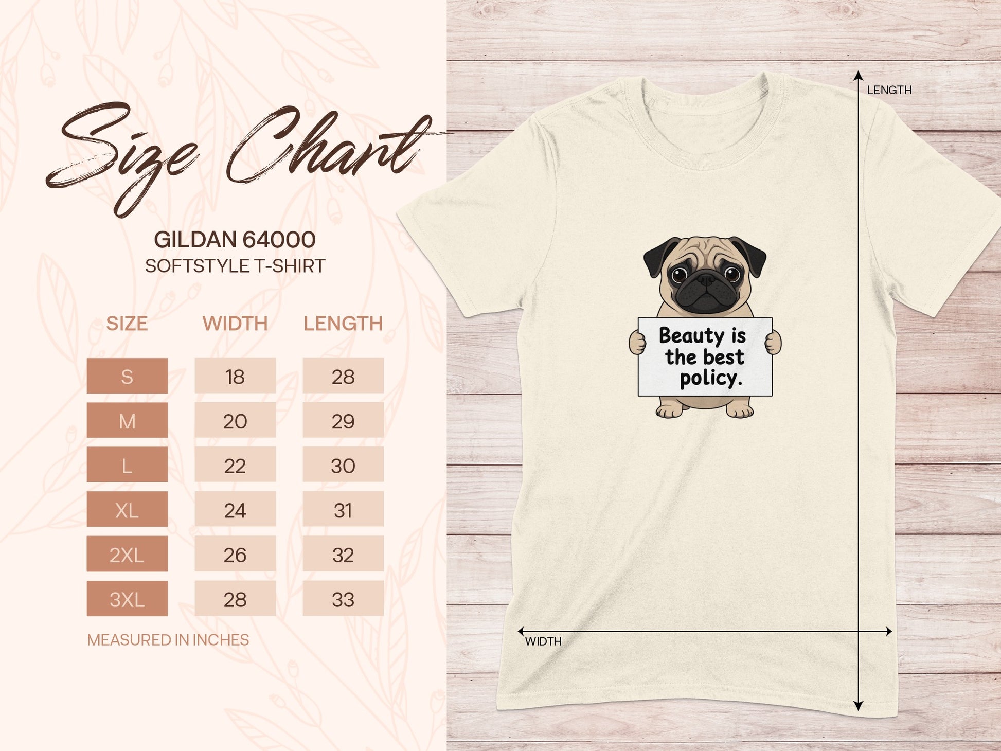 Gildan 64000 t-shirt size chart with pug holding sign "Beauty is the best policy."