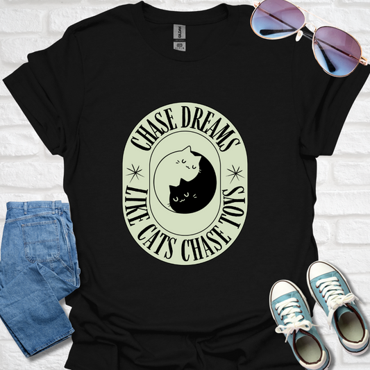 Chase Dreams like cats chase toys Unisex Softstyle T-Shirt