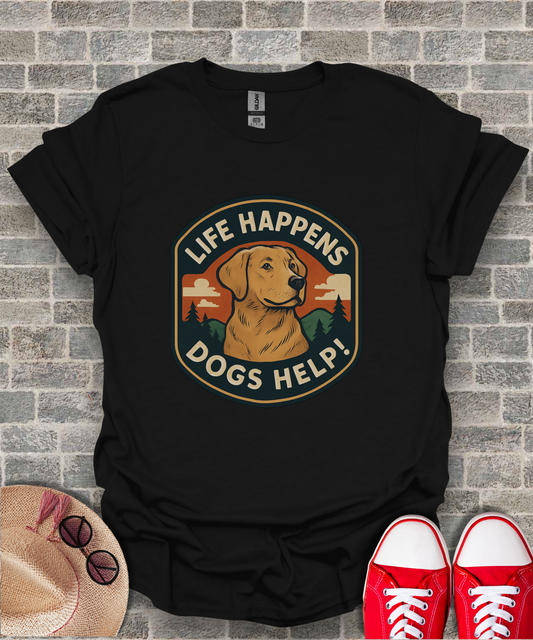 Life Happens Dogs Help Sunset Illustration T-Shirt