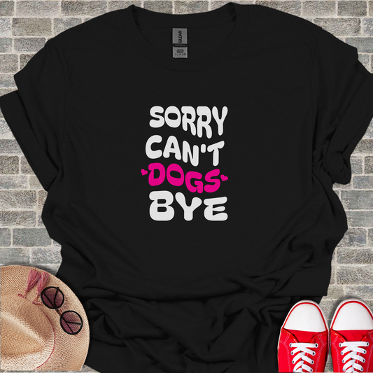 Sorry_Cant_Dogs_Bye