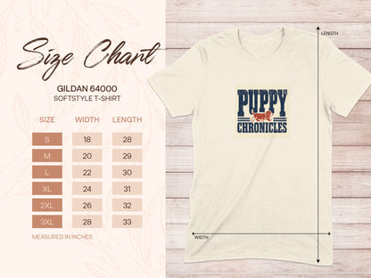 Gildan 64000 Softstyle t-shirt size chart with Puppy Chronicles graphic.
