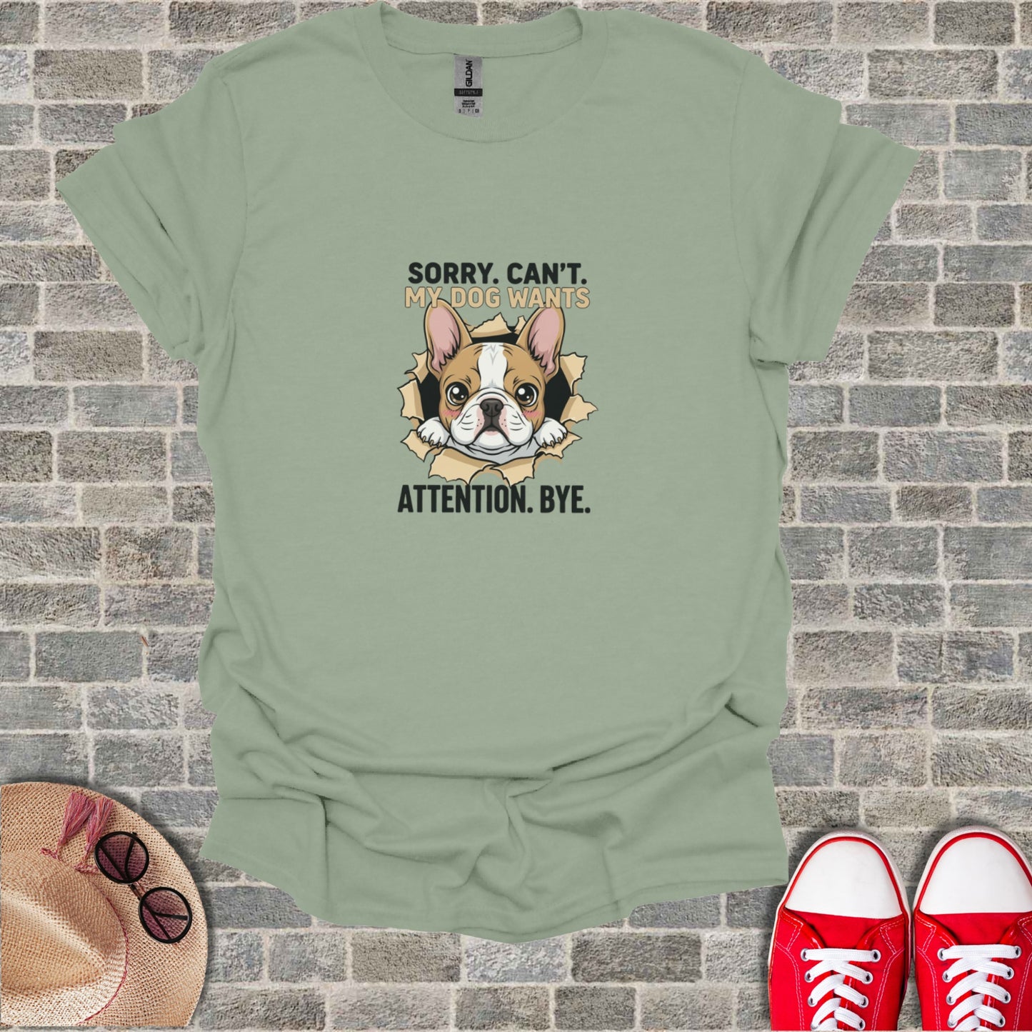 Sorry Can't My Dog Wants Attention Bye product type