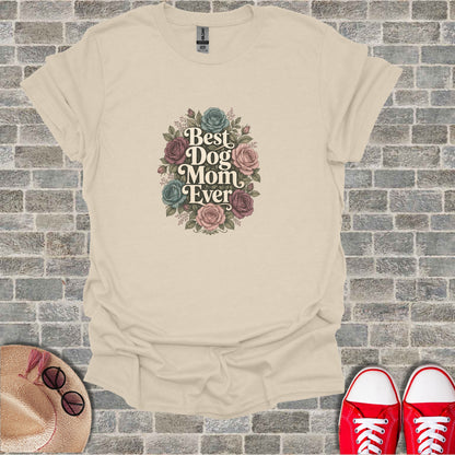 Cream t-shirt with "Best Dog Mom Ever" text and floral design.