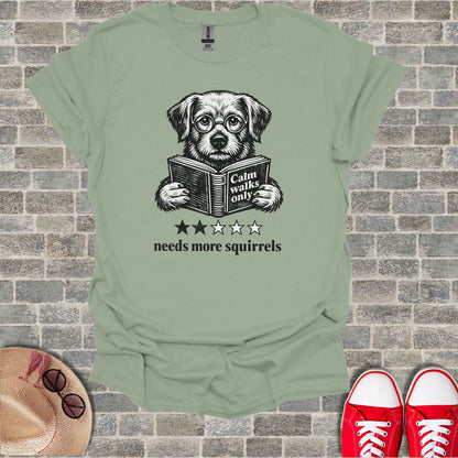 Dog wearing glasses reading a book with text "Calm walks only needs more squirrels."